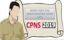 Seleksi Kompetensi Bidang (SKB) CPNS Formasi 2019 Akan Segera digelar, Berikut Materi Pokok Soal SKB.