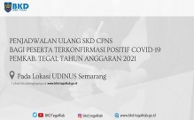 Penjadwalan Ulang SKD CPNS Bagi Peserta Terkonfirmasi Positif Covid- 19 Pemkab Tegal T.A 2021